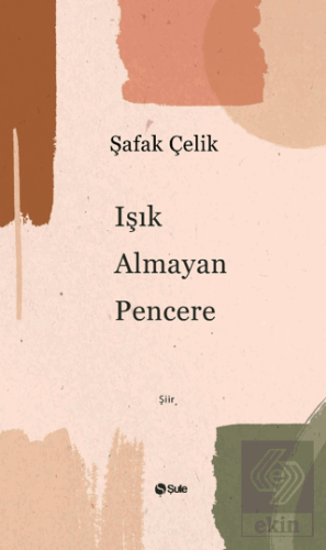 Işık Almayan Pencere