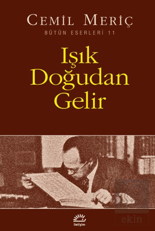 Işık Doğudan Gelir