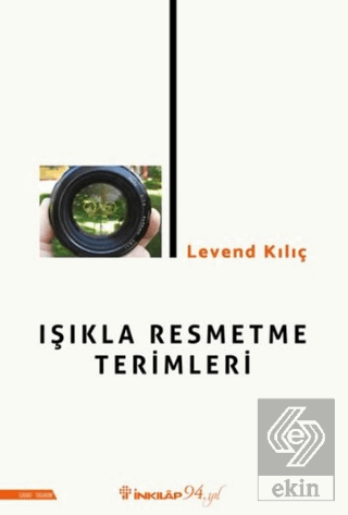 Işıkla Resmetme Terimleri