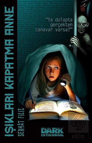 Işıkları Kapatma Anne