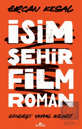 İsim Şehir Film Roman