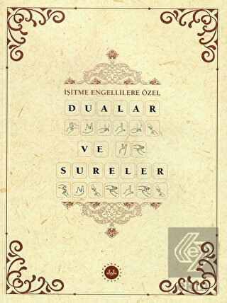 İşitme Engellilere Özel Dualar ve Sureler