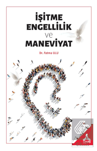 İşitme Engellilik ve Maneviyat