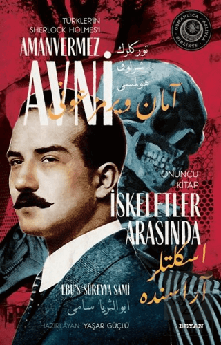 İskeletler Arasında - Türkler\'in Sherlock Holmes\'i