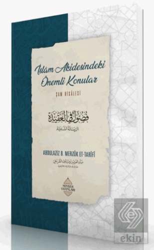 İslam Akidesindeki Önemli Konular - Şam Risalesi