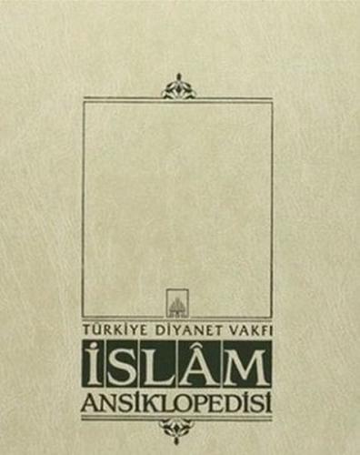 İslam Ansiklopedisi Cilt: 12