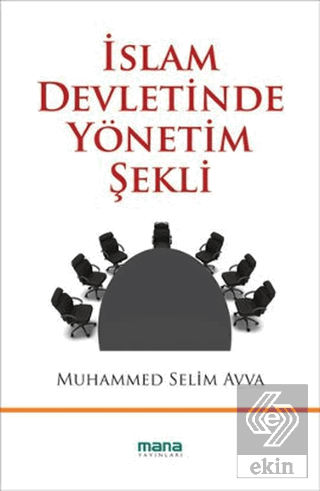 İslam Devletinde Yönetim Şekli