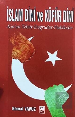 İslam Dini ve Küfür Dini