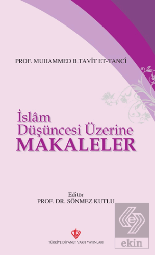 İslam Düşüncesi Üzerine Makaleler