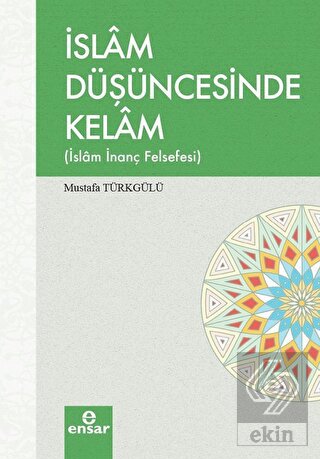 İslam Düşüncesinde Kelam