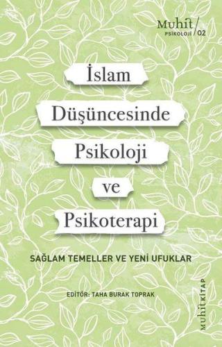 İslam Düşüncesinde Psikoloji ve Psikoterapi