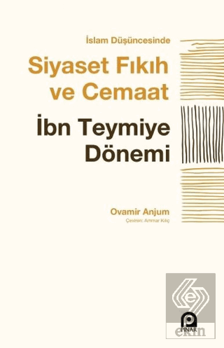 İslam Düşüncesinde Siyaset Fıkıh ve Cemaat