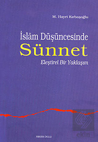 İslam Düşüncesinde Sünnet