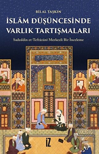 İslam Düşüncesinde Varlık Tartışmaları