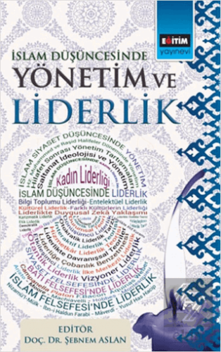 İslam Düşüncesinde Yönetim ve Liderlik