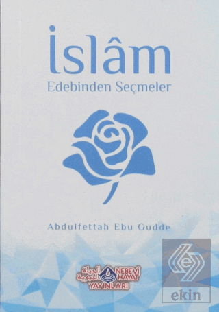 İslam Edebinden Seçmeler