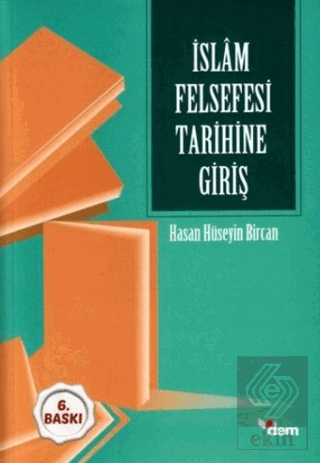 İslam Felsefesi Tarihine Giriş