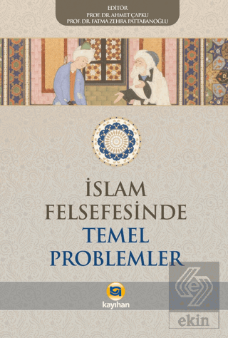 İslam Felsefesinde Temel Problemler