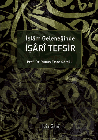 İslam Geleneğinde İşari Tefsir