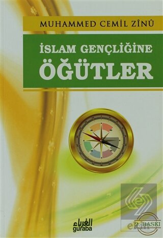 İslam Gençliğine Öğütler