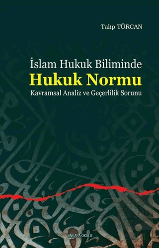 İslam Hukuk Biliminde Hukuk Normu