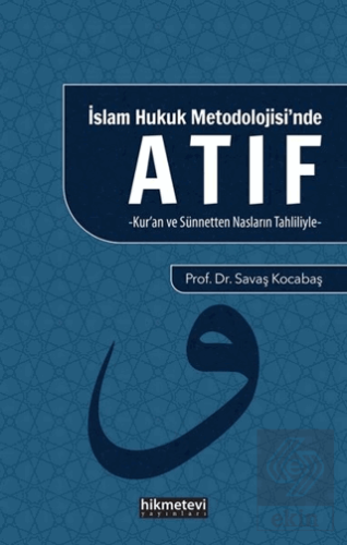 İslam Hukuk Mitolojisi'nde Atıf