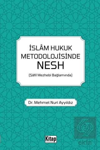 İslam Hukuk Metodolojisinde Nesh