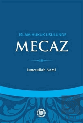 İslam Hukuk Usulünde Mecaz