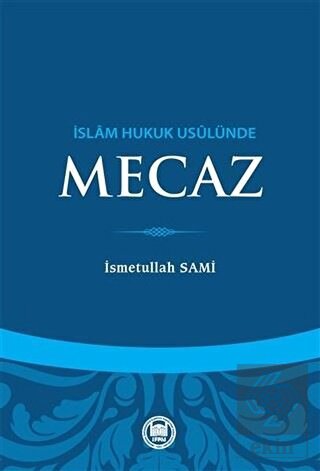 İslam Hukuk Usulünde Mecaz