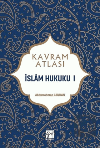 İslam Hukuku 1 - Kavram Atlası