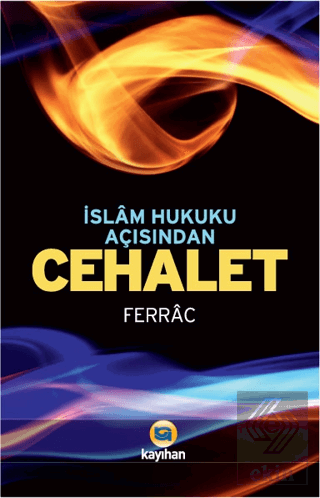 İslam Hukuku Açısından Cehalet