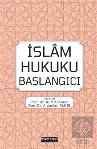 İslam Hukuku Başlangıcı