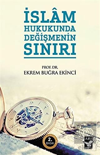 İslam Hukukunda Değişmenin Sınırı