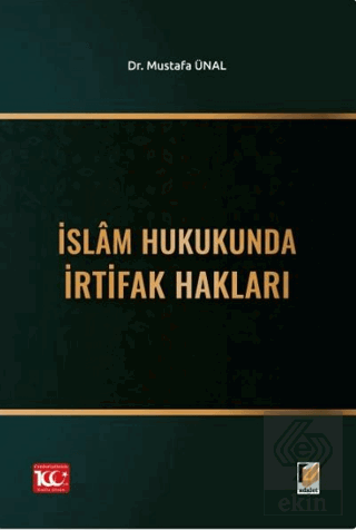 İslam Hukukunda İrtifak Hakları