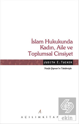 İslam Hukukunda Kadın, Aile ve Toplumsal Cinsiyet