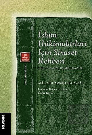 İslam Hükümdarları İçin Siyaset Rehberi