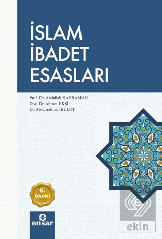 İslam İbadet Esasları