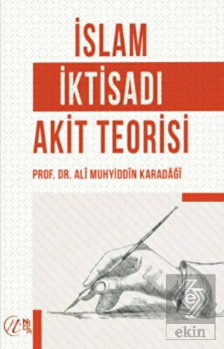 İslam İktisadı Akit Teorisi