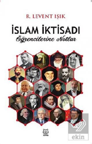 İslam İktisadı Öğrencilerine Notlar