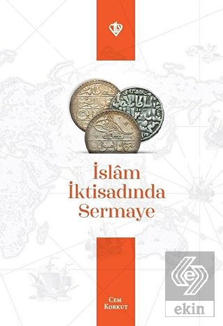 İslam İktisadında Sermaye