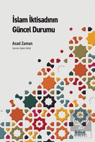 İslam İktisadının Güncel Durumu