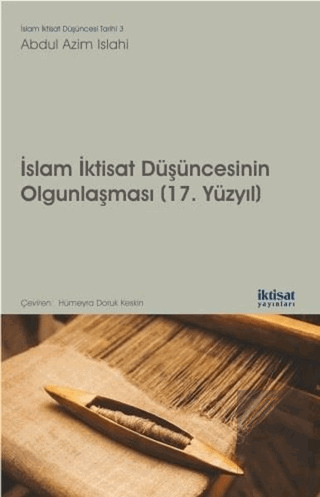 İslam İktisat Düşüncesinin Olgunlaşması (17. Yüzyı