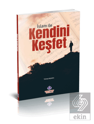 İslam İle Kendini Keşfet