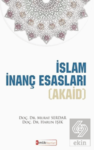 İslam İnanç Esasları (Akaid)