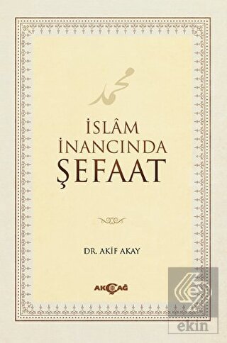 İslam İnancında Şefaat