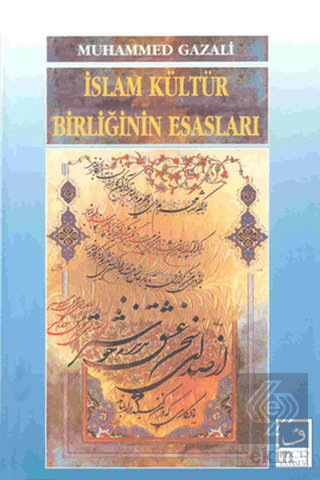 İslam Kültür Birliğinin Esasları