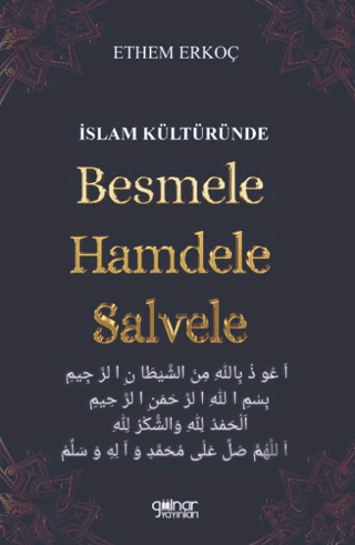 İslam Kültüründe Besmele Hamdele Salvele