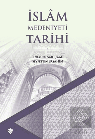 İslam Medeniyeti Tarihi