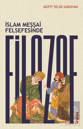 İslam Meşşai Felsefesinde Filozof