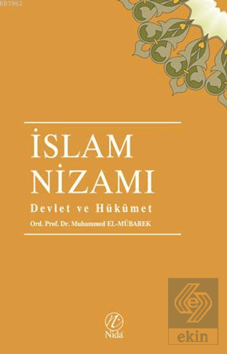 İslam Nizamı - Devlet ve Hükümet